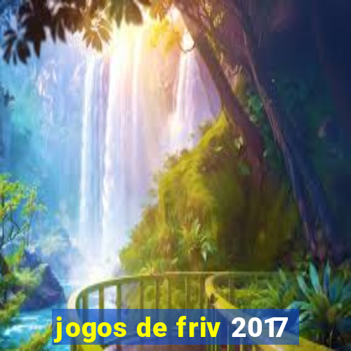 jogos de friv 2017